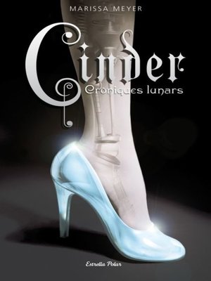 cover image of Cinder. Cròniques Lunars 1
